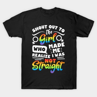 Shout Out To The Girl Lesbian Pride Lgbt T-Shirt